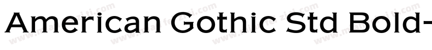 American Gothic Std Bold字体转换